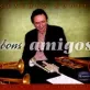 "Bons Amigos"- Claudio Roditi
