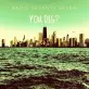 Radio Seventy-Seven - You Dig? - Writer/Producer